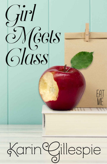  Karin Gillespie's book cover for Girl Meets Class