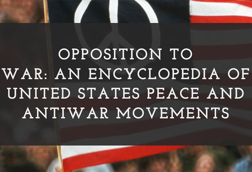 Joe Dunn Published in Encyclopedia of U.S. Peace and Antiwar Movements