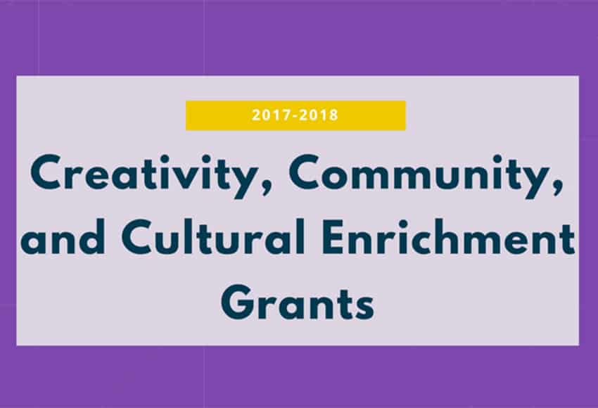 Creativity, Community, and Cultural Enrichment Grants