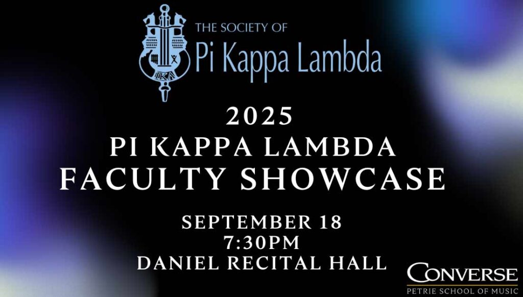 The words " Pi Kappa Lambda Faculty Showcase, September 18, 7:30 PM, Daniel Recital Hall