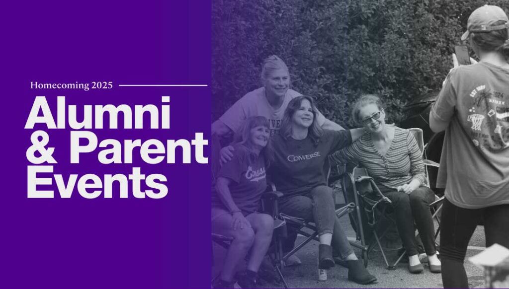 Families enjoying homecoming at Converse University with the text, "Alumni and Parent events."