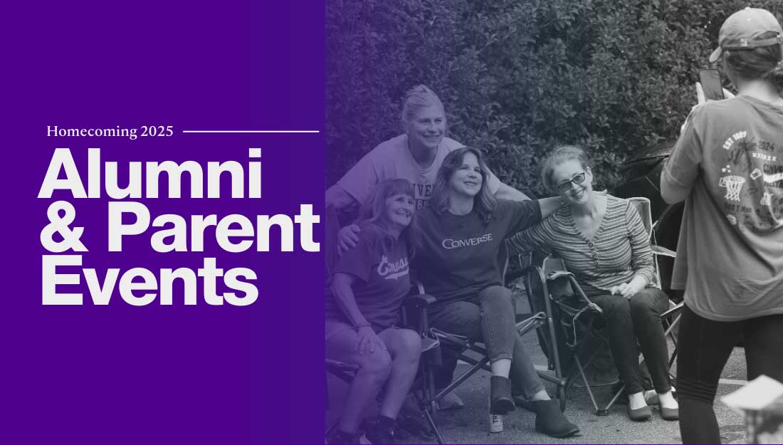 Families enjoying homecoming at Converse University with the text, "Alumni and Parent events."