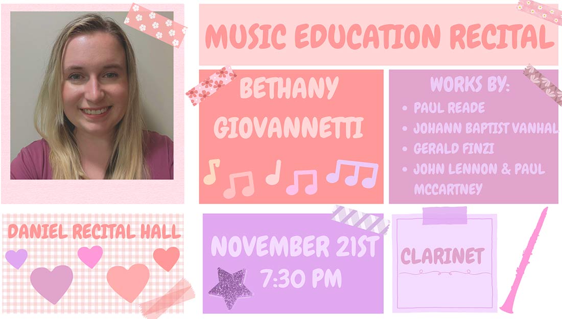 Portrait of Bethany Giovannetti with the text 'Music education recital, November 21, 7:30PM"