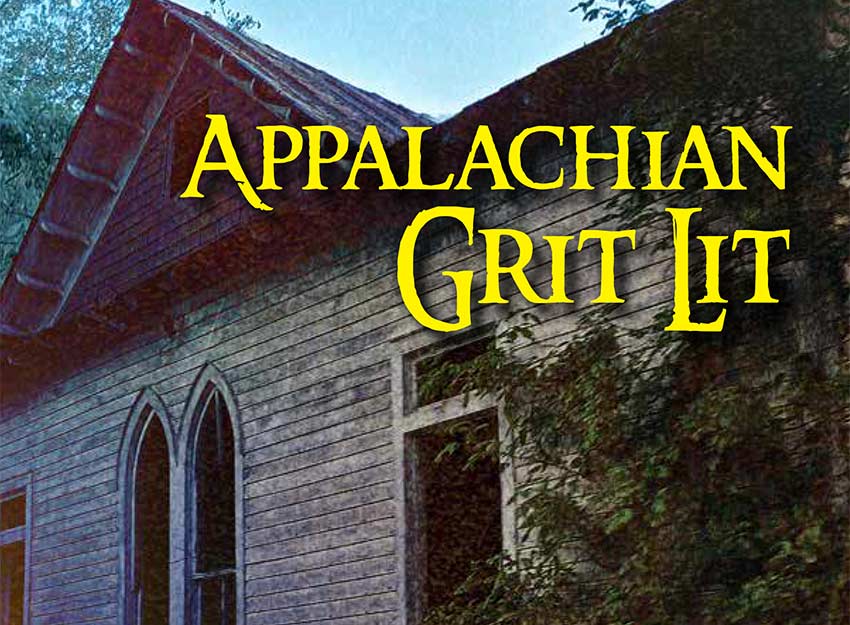 Appalachian Grit Lit book cover portion showing an old stone house
