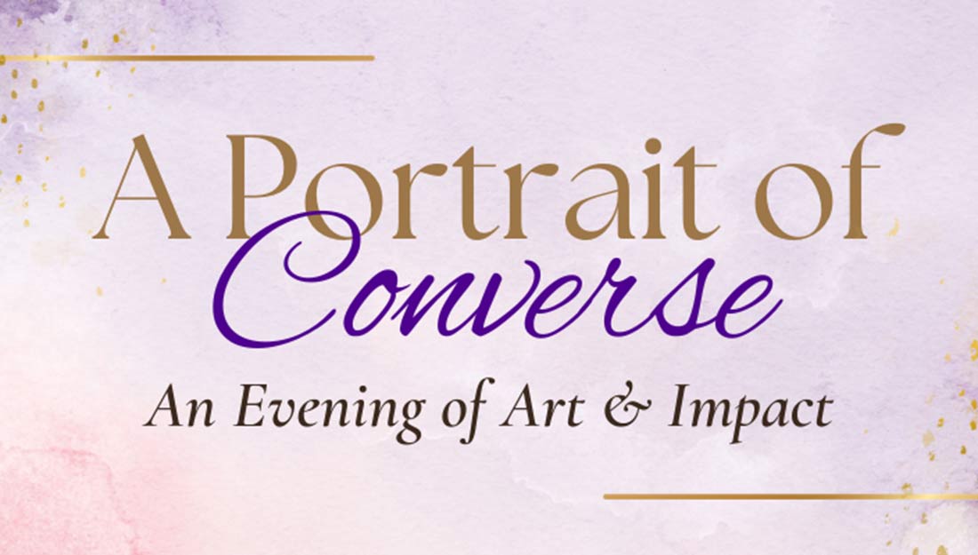 A portrait of Converse; and evening of art and impact.